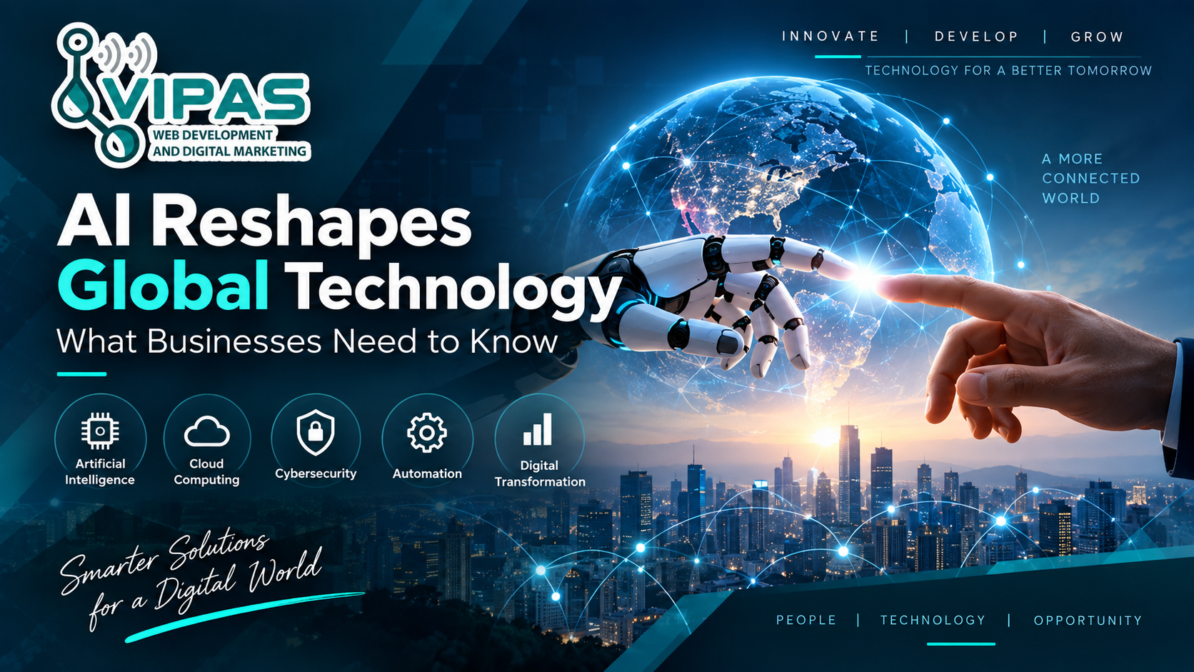AI Reshapes Global Technology: What Businesses Need to Know